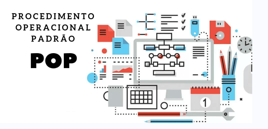 Procedimento Operacional Padronizado O que é Procedimento Operacional Padronizado